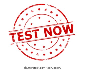 Rubber stamp with text test now inside, vector illustration