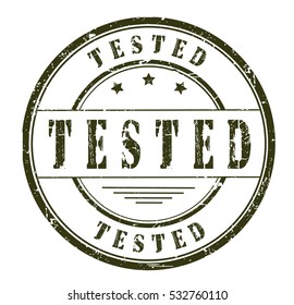 rubber stamp with text "tested" on white, vector illustration