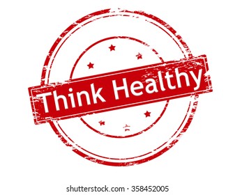 Rubber stamp with text think healthy inside, vector illustration