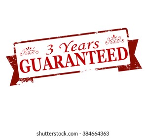 Rubber stamp with text three years guaranteed inside, vector illustration