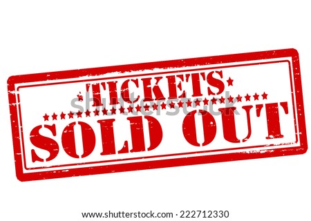 Rubber stamp with text tickets sold out inside, vector illustration
