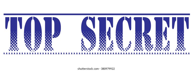  rubber stamp with text "top secret" on white, vector illustration