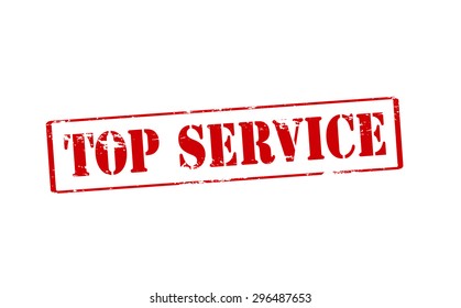 Rubber stamp with text top service inside, vector illustration