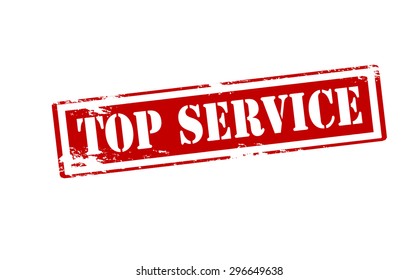 Rubber stamp with text top service inside, vector illustration