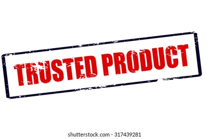 Rubber stamp with text trusted product inside, vector illustration