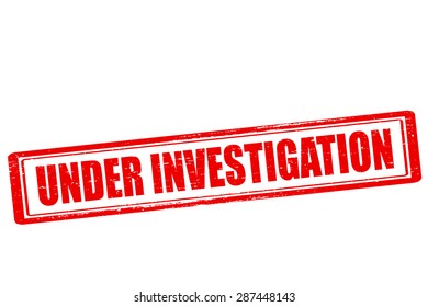 Rubber Stamp Text Under Investigation Inside Stock Vector (Royalty Free ...