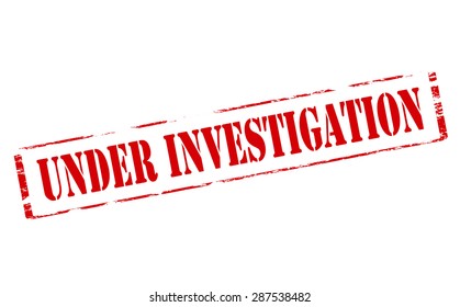 Rubber stamp with text under investigation inside, vector illustration