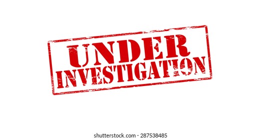 Rubber stamp with text under investigation inside, vector illustration