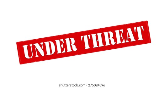 Rubber stamp with text under threat inside, vector illustration