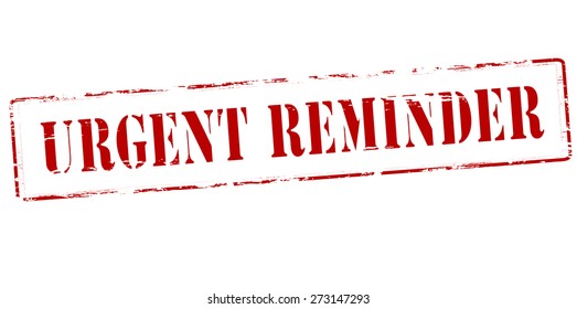 Rubber stamp with text urgent reminder inside, vector illustration