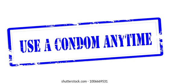 Rubber stamp with text use a condom aytime inside, vector illustration