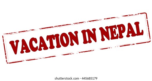 Rubber stamp with text vacation in Nepal inside, vector illustration