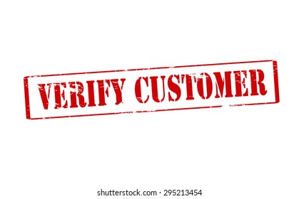 Rubber stamp with text verify customer inside, vector illustration