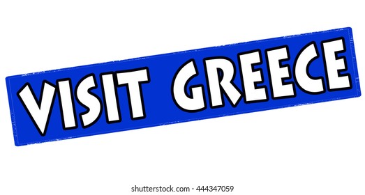 Rubber stamp with text visit Greece inside, vector illustration