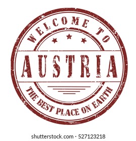 rubber stamp with text "welcome to Austria, the best place on Earth" on white, vector illustration