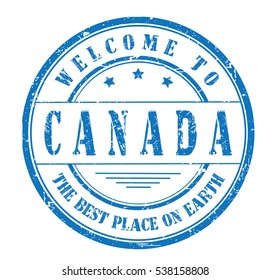 rubber stamp with text "welcome to Canada, the best place on Earth" on white, vector illustration