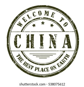 rubber stamp with text "welcome to China, the best place on Earth" on white, vector illustration