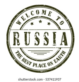 rubber stamp with text "welcome to Russia, the best place on Earth" on white, vector illustration