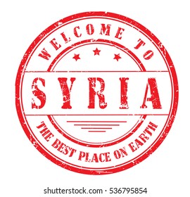 Rubber stamp with text. WELCOME TO SYRIA, THE BEST PLACE ON EARTH. on white, vector illustration