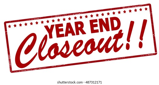 Rubber stamp with text year end closeout inside, vector illustration