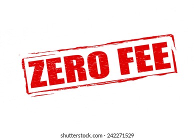 Rubber stamp with text zero fee inside, vector illustration