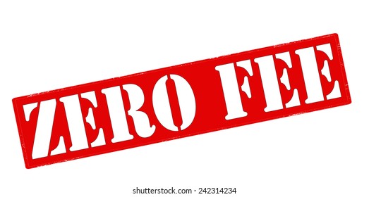 Rubber stamp with text zero fee inside, vector illustration