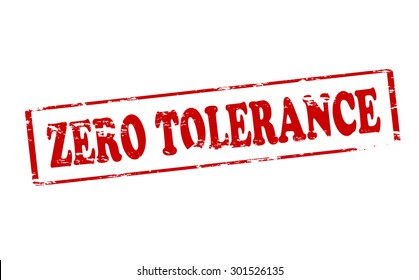 Rubber stamp with text zero tolerance inside, vector illustration