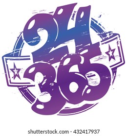 Rubber stamp twenty-four hours and every day
