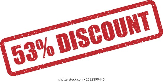 Rubber stamp vector with “53% DISCOUNT” text. Ideal for seasonal promotions, price drops, online sales banners, or digital and print marketing materials