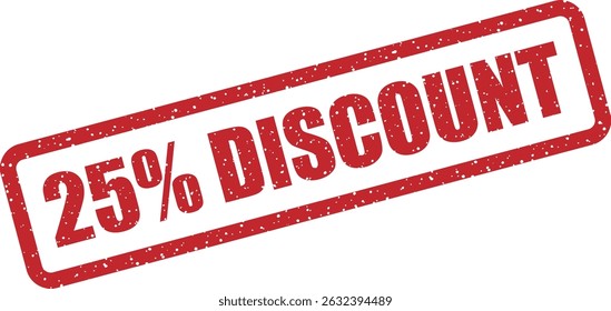 Rubber stamp vector with “25% DISCOUNT” text. Perfect for marketing materials, e-commerce banners, promotional tags, or seasonal sale graphics