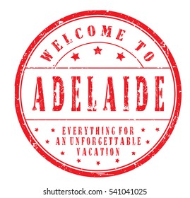 rubber stamp "welcome to Adelaide, everything for an unforgettable vacation" on white, vector illustration