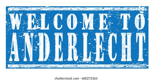rubber stamp "welcome to Anderlecht", vector illustration