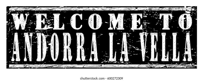 rubber stamp "welcome to Andorra La Vella", vector illustration