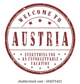 rubber stamp "welcome to Austria, everything for an unforgettable vacation" on white, vector illustration