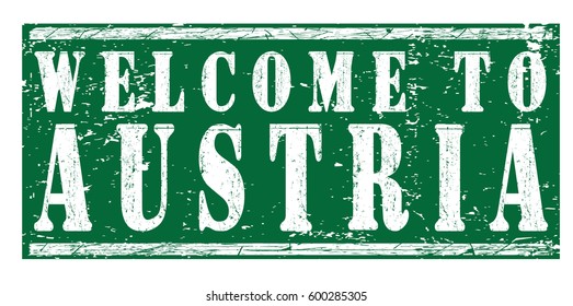 rubber stamp "welcome to Austria", vector illustration