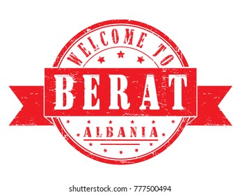 rubber stamp "welcome to Berat, Albania", vector illustration