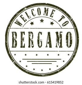 rubber stamp "welcome to Bergamo", vector illustration