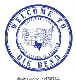 rubber stamp "welcome to Big Bend, Texas", vector illustration