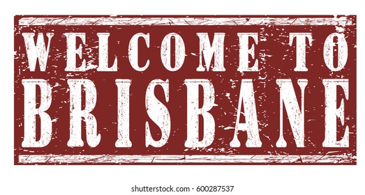 rubber stamp "welcome to Brisbane", vector illustration
