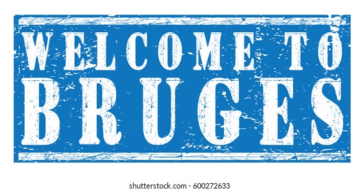 rubber stamp "welcome to Bruges", vector illustration