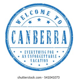 rubber stamp "welcome to Canberra, everything for an unforgettable vacation" on white, vector illustration
