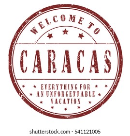 rubber stamp "welcome to Caracas, everything for an unforgettable vacation" on white, vector illustration