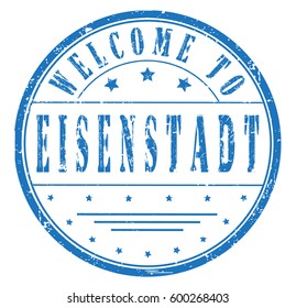 rubber stamp "welcome to Eisenstadt", vector illustration