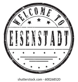 rubber stamp "welcome to Eisenstadt", vector illustration