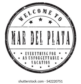 rubber stamp "welcome to Mar del Plata, everything for an unforgettable vacation" on white, vector illustration