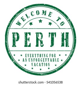 rubber stamp "welcome to Perth, everything for an unforgettable vacation" on white, vector illustration