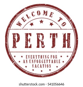 rubber stamp "welcome to Perth, everything for an unforgettable vacation" on white, vector illustration