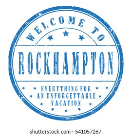 rubber stamp "welcome to Rockhampton, everything for an unforgettable vacation" on white, vector illustration