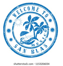 rubber stamp "welcome to San Blas, Mexico", vector illustration