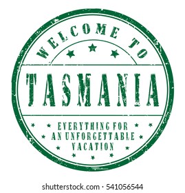 rubber stamp "welcome to Tasmania, everything for an unforgettable vacation" on white, vector illustration
